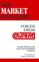 Book cover of: Why Market Socialism?. By: Frank Roosevelt