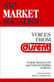 Book cover of: Why Market Socialism?. By: Frank Roosevelt