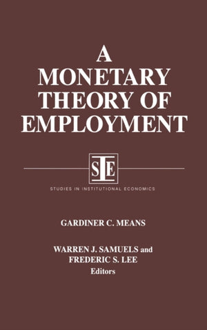 A Monetary Theory of Employment