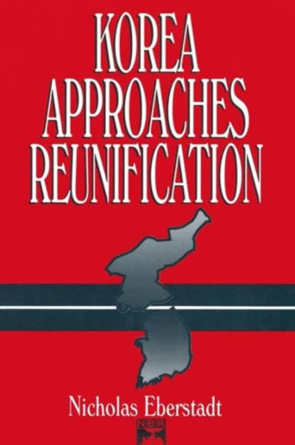 Book cover of: Korea Approaches Reunification
