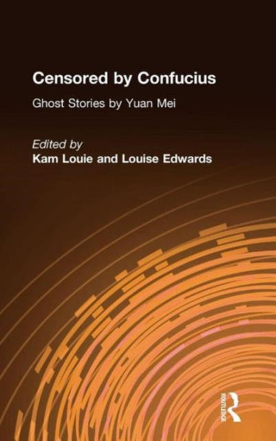 Book cover of: Censored by Confucius. By: Mei, Yuan.