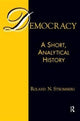 Book cover of: Democracy: A Short, Analytical History