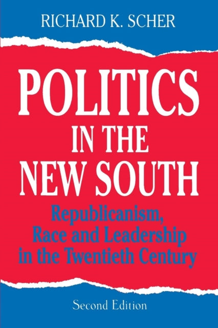 Book cover of: Politics in the New South. By: Richard K. Scher