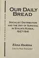 Book cover of: Our Daily Bread. By: E. A. Osokina