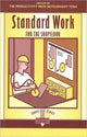 Book cover of: Standard Work for the Shopfloor. By: Productivity Press Development Team