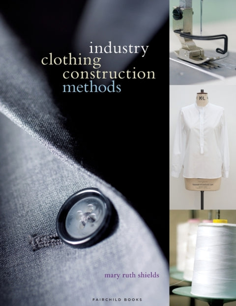 Industry Clothing Construction Methods