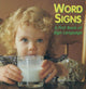 Book cover of: First Book of Sign Language. By: Debbie Slier