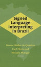 Book cover of: Signed Language Interpreting in Brazil