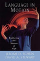 Book cover of: Language in Motion. By: Jerome D. Schein