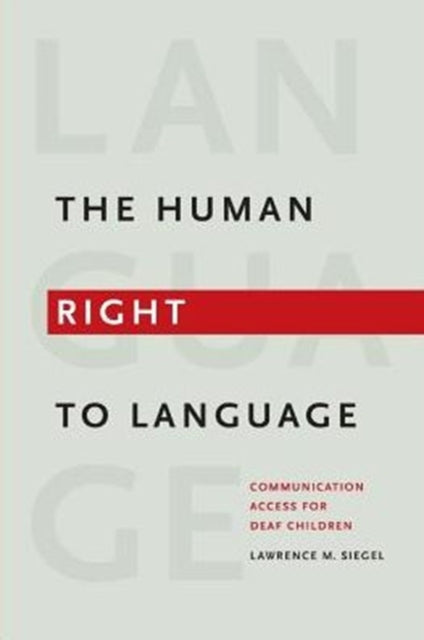 Book cover of: Human Right to Language. By: Lawrence Siegel