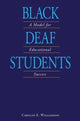 Book cover of: Black Deaf Students. By: Carolyn E. Williamson