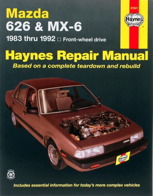Book cover of: Mazda 626 And MX-6 (FWD) (83 - 92). By: Larry Warren, John Harold Haynes