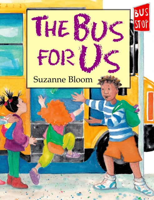 Book cover of: Bus For Us