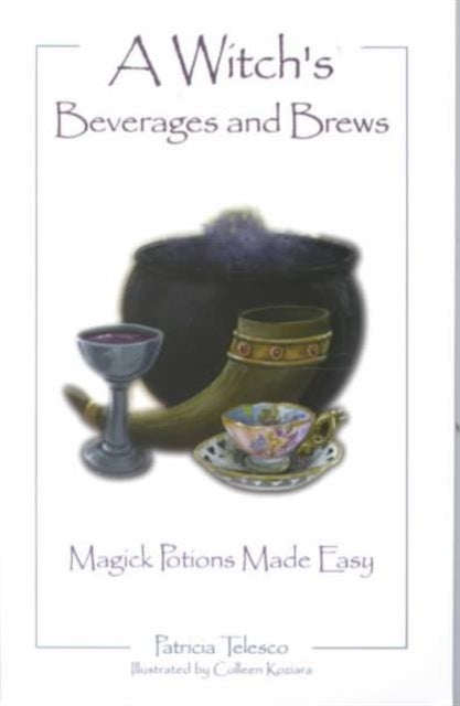Book cover of: Witch's Beverages and Brews