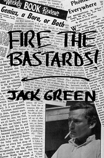 Book cover of: Fire the Bastards!