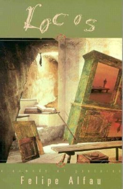 Book cover of: Locos. By: Felipe Alfau