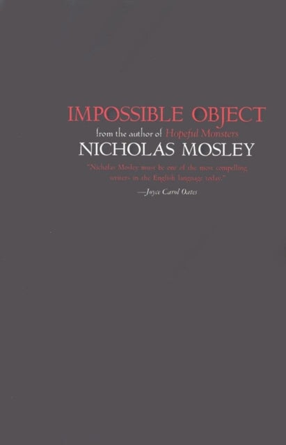 Book cover of: Impossible Object. By: Nicholas Mosley