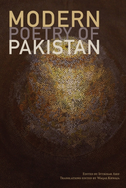 Book cover of: Modern Poetry of Pakistan. By: Iftik̲h̲ār ʻĀrif