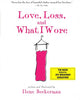 Book cover of: Love, Loss, and What I Wore. By: Ilene Beckerman