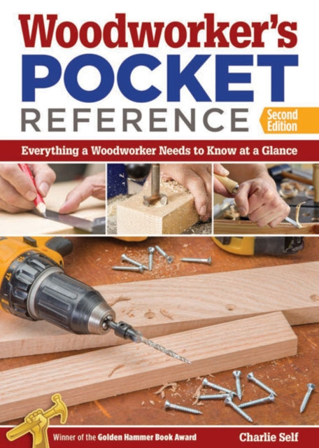 Book cover of: Woodworker's Pocket Reference, Second Edition. By: Charles R. Self