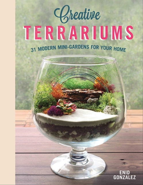 Book cover of: Creative Terrariums. By: Enid G. Svymbersky