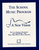 Book cover of: School Music Program. By: MENC: The National Association for Music Education, MENC, the National Association for Music Education (U.S.)