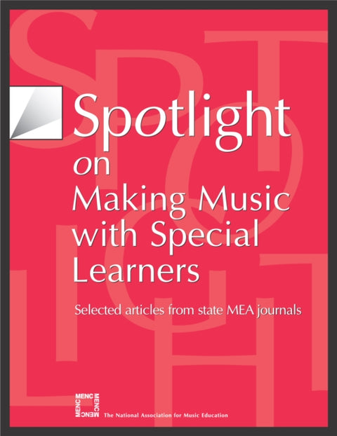 Spotlight on Making Music with Special Learners