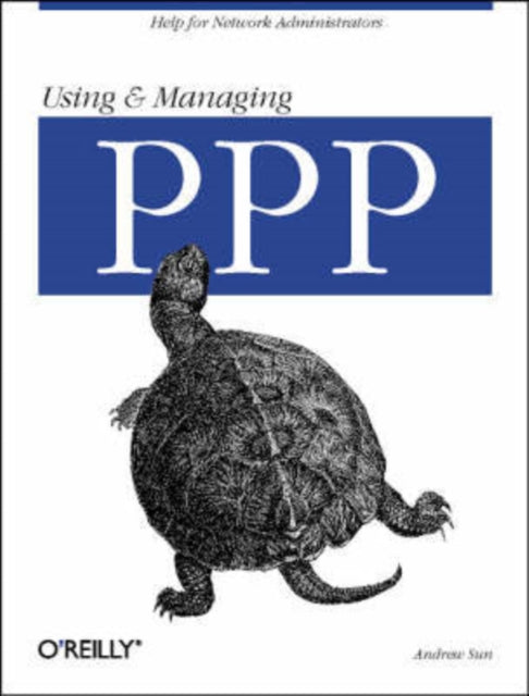 Book cover of: Using and Managing PPP. By: Andrew Sun