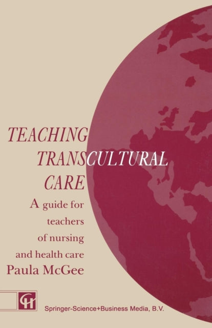 Book cover of: Teaching Transcultural Care. By: Paula McGee