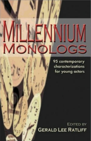 Millennium Monologs