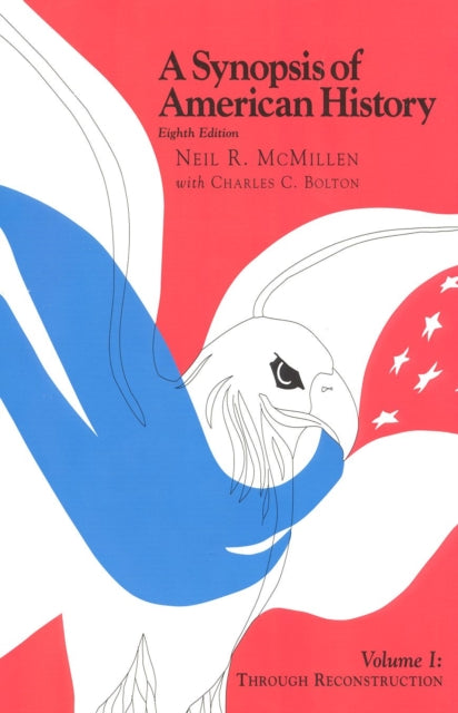 Book cover of: Synopsis of American History. By: Neil R. McMillen