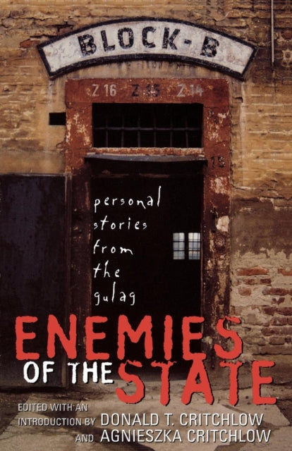 Book cover of: Enemies of the State. By: Donald T. Critchlow