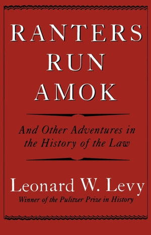 Ranters Run Amok