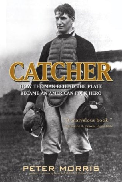Book cover of: Catcher. By: Peter Morris
