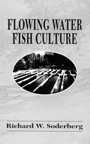 Flowing Water Fish Culture