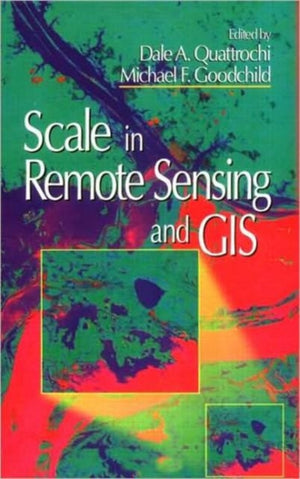 Scale in Remote Sensing and GIS