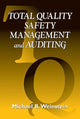 Book cover of: Total Quality Safety Management and Auditing