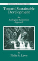 Book cover of: Toward Sustainable Development. By: Philip Andrew Lawn