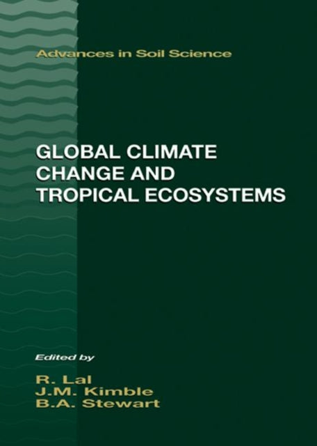 Book cover of: Global Climate Change and Tropical Ecosystems