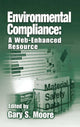 Book cover of: Environmental Compliance. By: Gary S. Moore