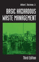 Book cover of: Basic Hazardous Waste Management. By: Jr., William C. Blackman