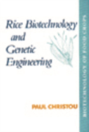 Rice Biotechnology and Genetic Engineering