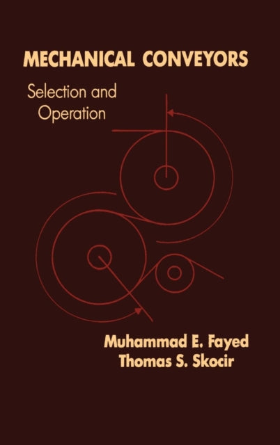 Book cover of: Mechanical Conveyors. By: M. E. Fayed