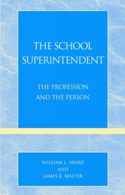 Book cover of: School Superintendent