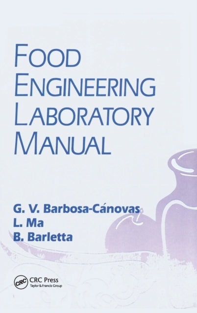 Book cover of: Food Engineering Laboratory Manual