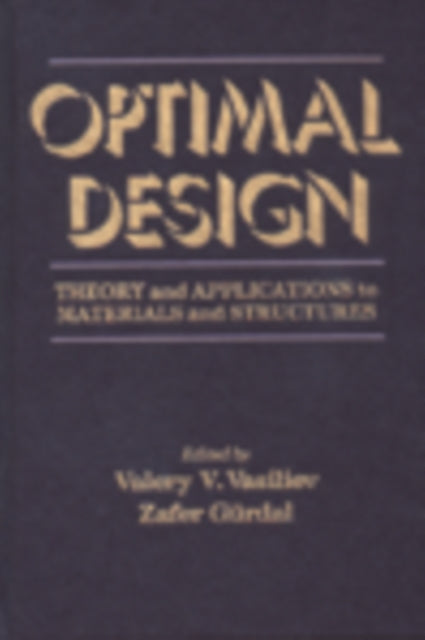 Book cover of: Optimal Design. By: Valer Vasiliev