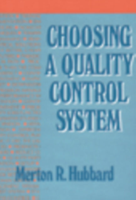 Book cover of: Choosing a Quality Control System