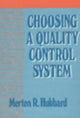 Book cover of: Choosing a Quality Control System