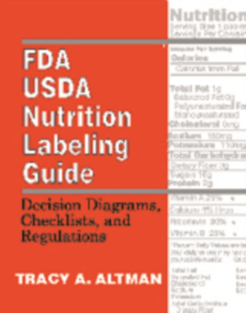 Book cover of: FDA and USDA Nutrition Labeling Guide