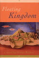 Book cover of: Floating Kingdom